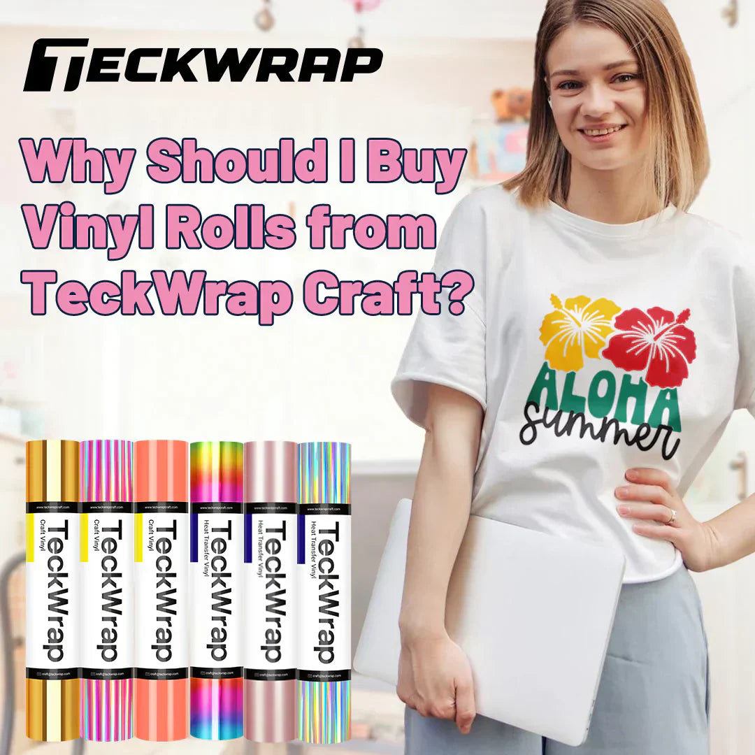 Why Should Buy Vinyl Rolls from TeckWrap Craft?