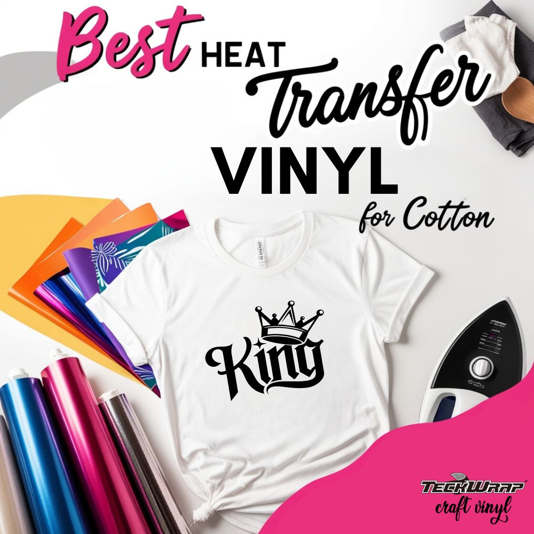 Best Heat Transfer Vinyl For Cotton
