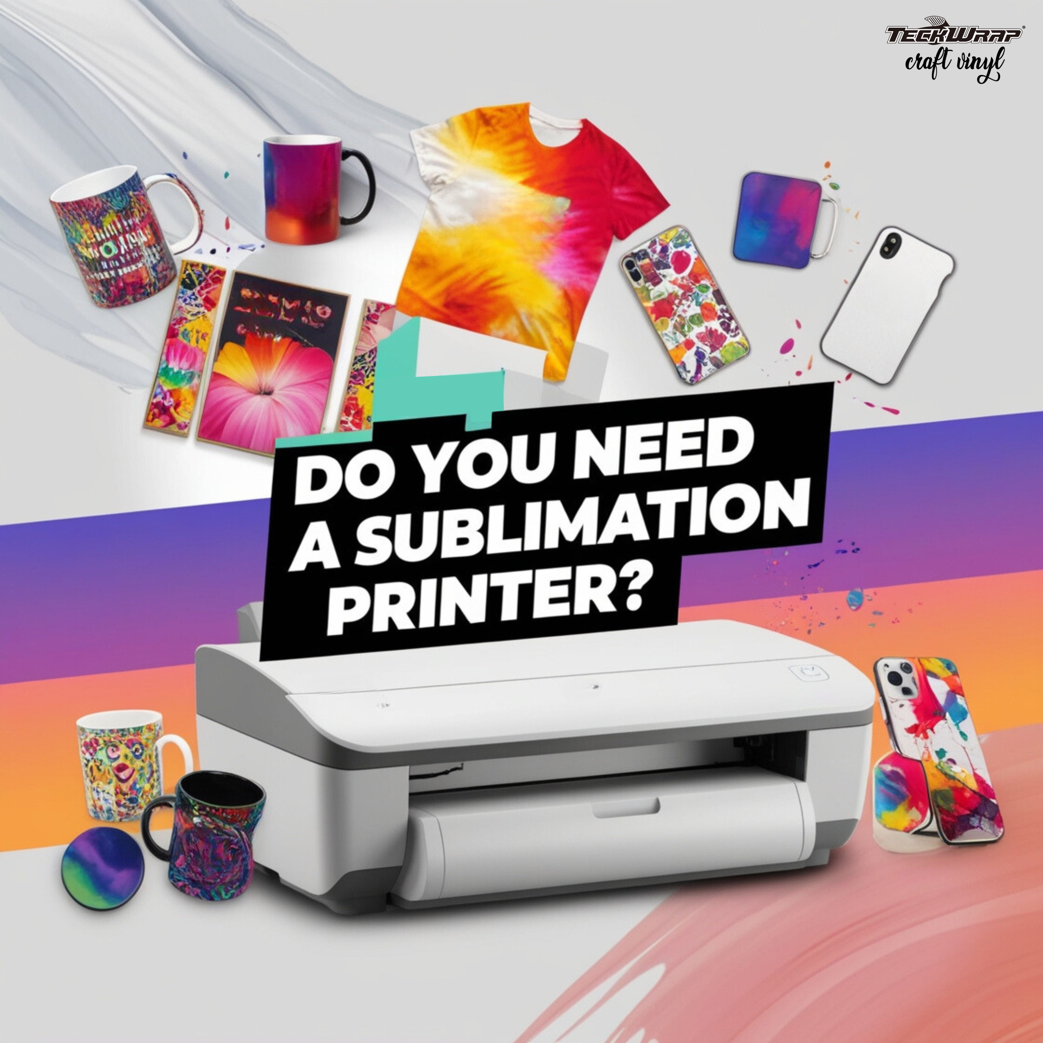 Do You Need A Sublimation Printer?