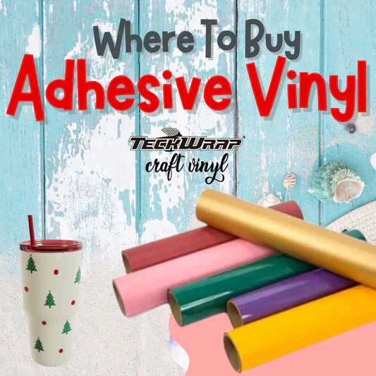 Where To Buy Adhesive Vinyl? Banner