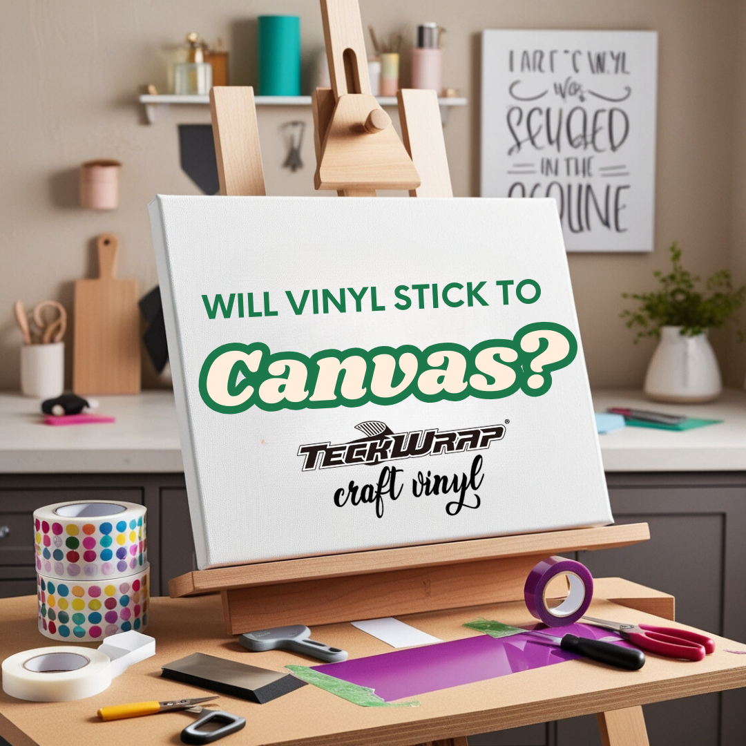 Will Vinyl Stick To Canvas?