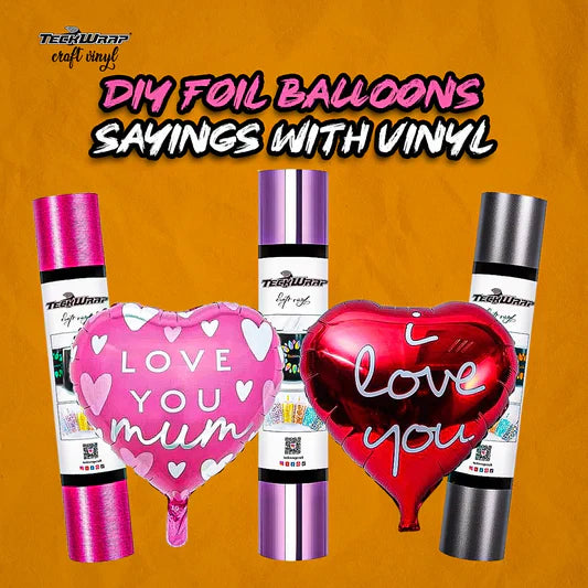 DIY Foil Balloons Sayings With Vinyl Banner