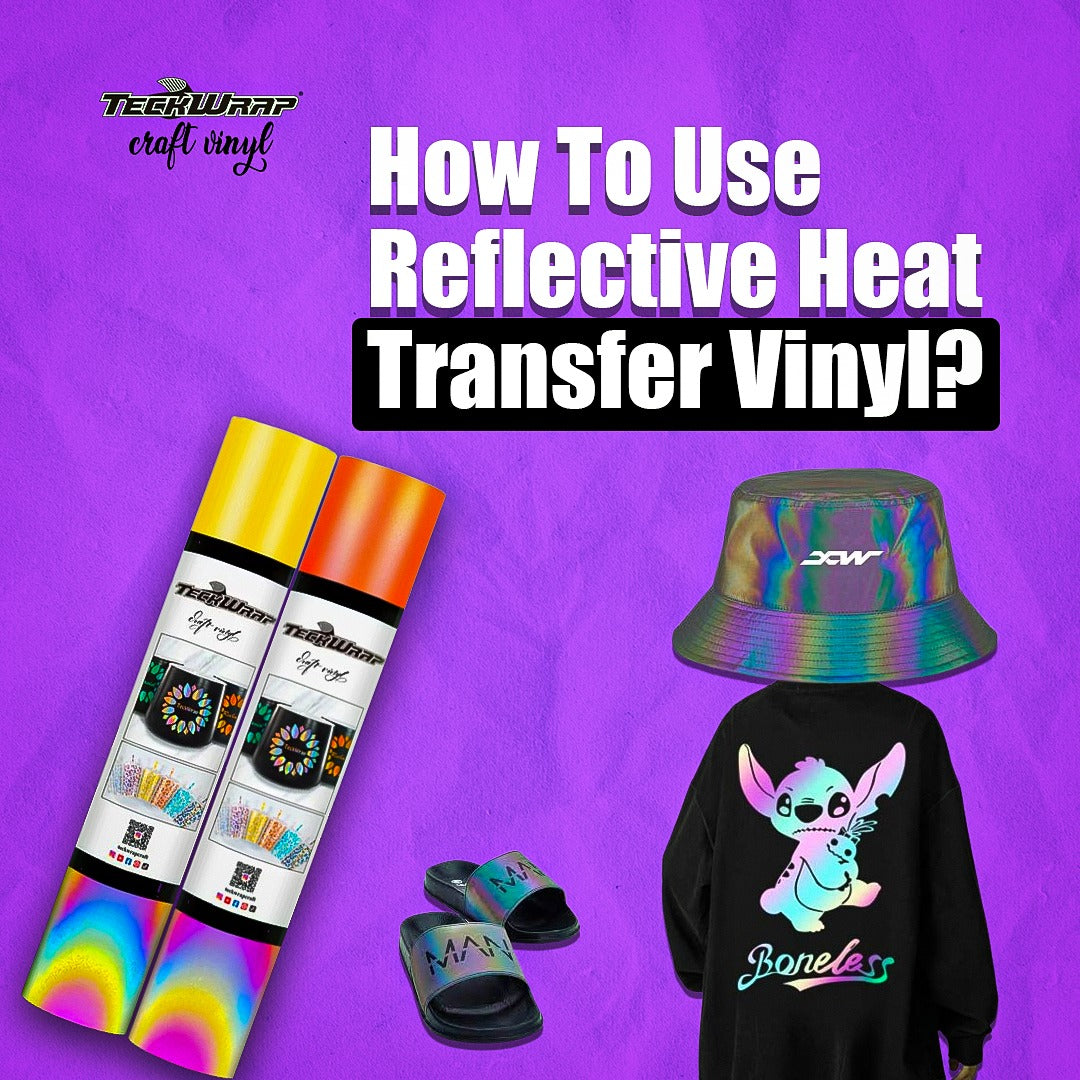 How to use reflective heat transfer vinyl